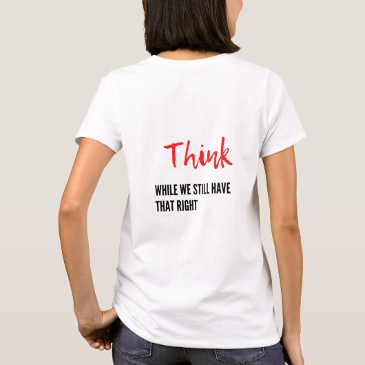 Denk dat we nog steeds dat recht hebben op Shirt (Achterkant)