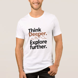 Denk dieper, verken verder - Avontuur & Mindful Tri-Blend Shirt
