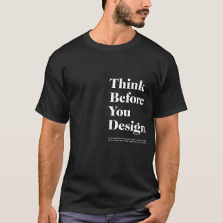 Denk eerst na voor je ontwerp t-shirt