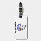 Denk er goed over na (hersenanatomie Humor) Bagagelabel (Voorkant verticaal)