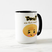 Denk er niet aan mok (Voorkant rechts)