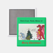 Denk er niet eens over na! magneet (Voorkant / Achterkant)