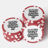 Denk Er Niet Teveel Over Na!  Poker Chips (Opstapeling)