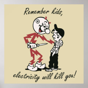 Denk eraan kinderen elektriciteit zal je doden poster