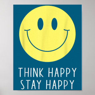 Denk Gelukkig Blijf Gelukkig Motivatie Spreuk Geel Poster