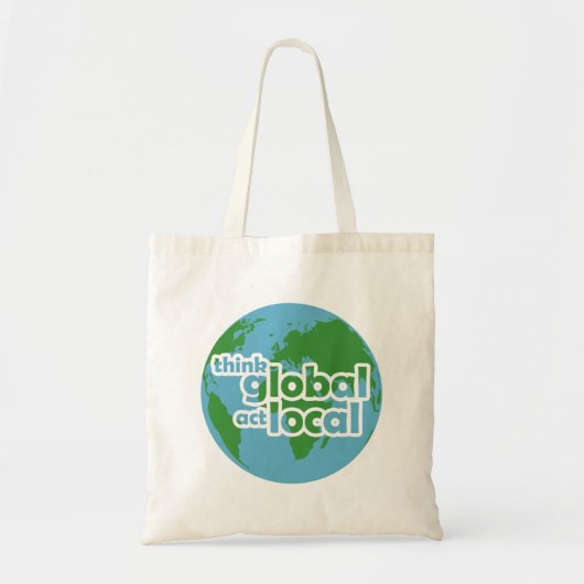 Denk globaal, handel lokaal tote bag (Voorkant)