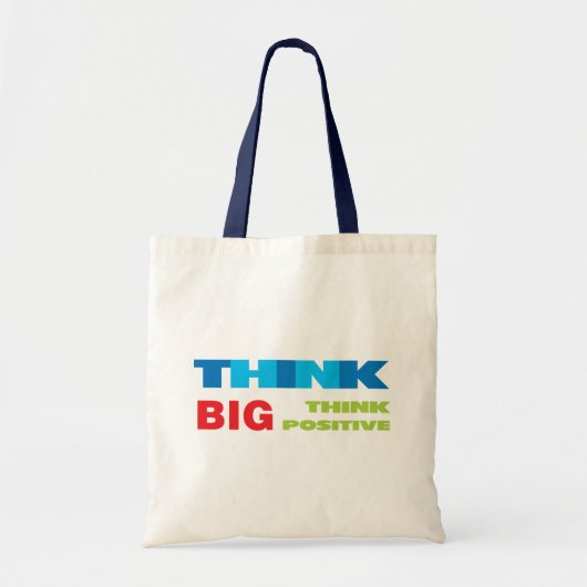 Denk groot en positief tote bag (Voorkant)