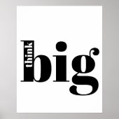 Denk groot! Fun Quote - Modern Bold Typografie Poster (Voorkant)