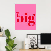 Denk groot! Modern Bold Red - Hot Pink Typografie Poster (Thuiskantoor)