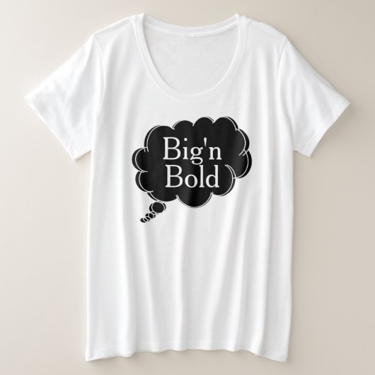 denk groot 'n bold t-shirt van dalDesignNZ (Design voorkant)