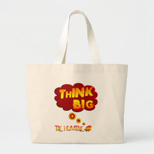Denk groots grote tote bag