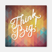 Denk groots magneet (Voorkant)