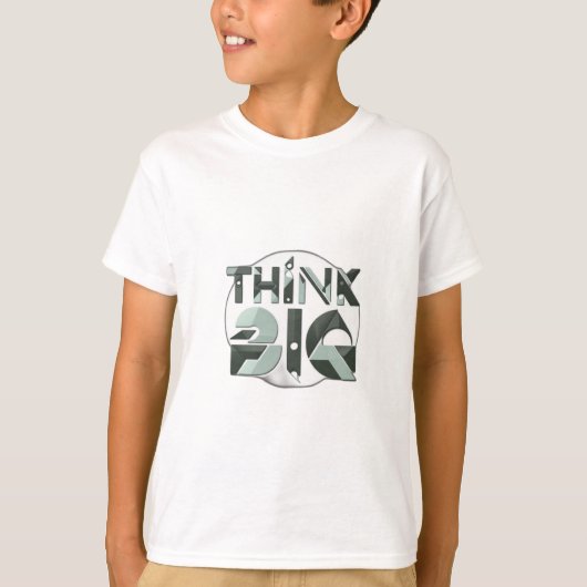 Denk groots t-shirt (Voorkant)