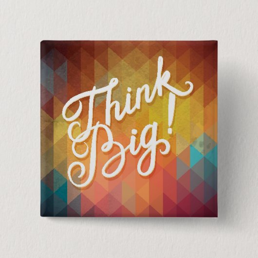 Denk groots vierkante button 5,1 cm (Voorkant)