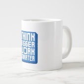 Denk Groter Werk Harder Grote Koffiekop (Voorkant rechts)