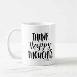 DENK HAPPY THOUGHTS GEpersonaliseerde Aangepast Koffiemok