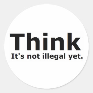 Denk het geen onwettig maar toch politiek toestel ronde sticker