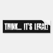 DENK... HET IS JURIDISCH! BUMPERSTICKER (Voorkant)