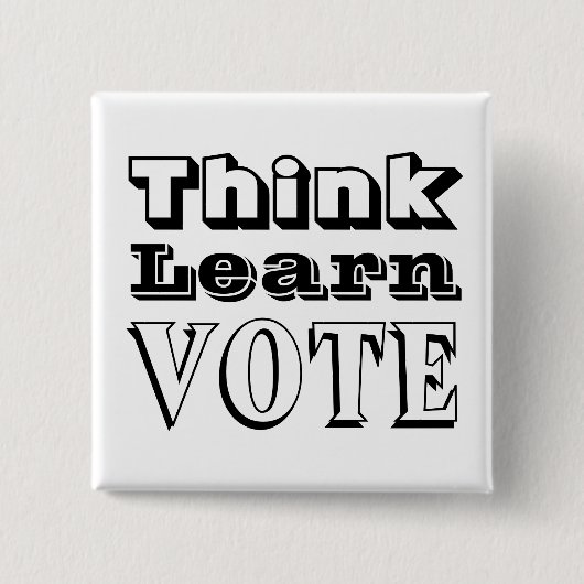 Denk, leer, stem vierkante button 5,1 cm (Voorkant)