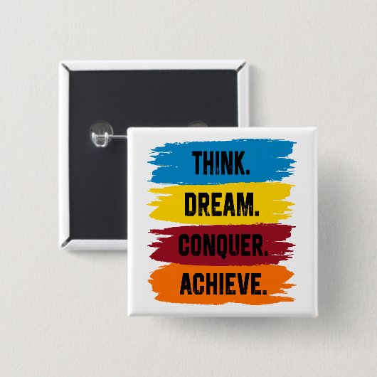 Denk na, Dream, Verover, Achieve Vierkante Button 5,1 Cm (Voorkant /achterkant)