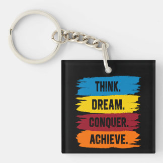 Denk na, Dream, Verover, haal Button Square Stick Sleutelhanger