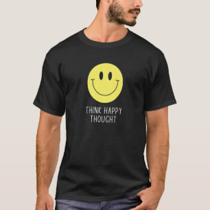 Denk na het Happy Thited Motivation Citaat 70s Gee T-shirt