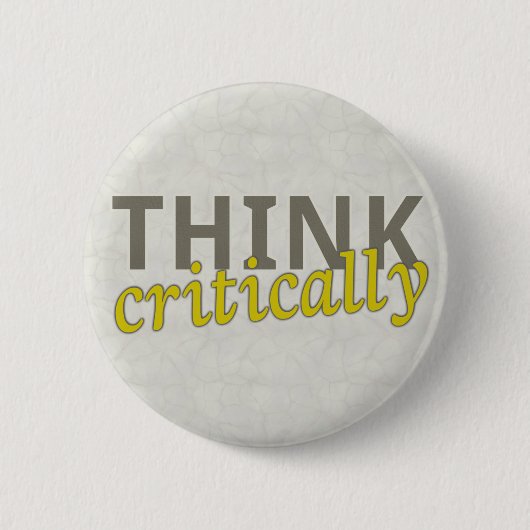 Denk na kritiek - achter Buttonnen Ronde Button 5,7 Cm (Voorkant)