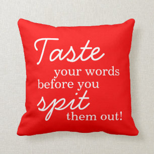 Denk na voordat u spreekt - Sierkussen