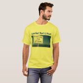 Denk niet aan 't strooisel. t-shirt (Voorkant volledig)