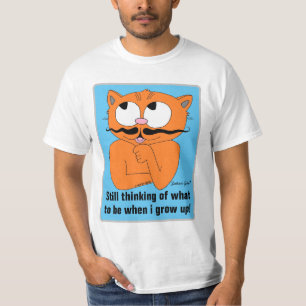 Denk nog steeds aan Wat ik moet worden als ik groo T-shirt