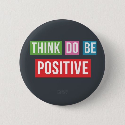 Denk positief de knoop van het Citaat van het Cita Ronde Button 5,7 Cm (Voorkant)