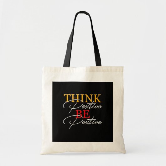 Denk positief, wees positief Canvas tas" Tote Bag (Voorkant)