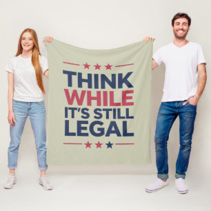 Denk terwijl het nog legaal is Republikeinse cadea Fleece Deken