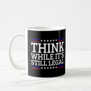 Denk terwijl het nog wettelijk Motivatie is Koffiemok
