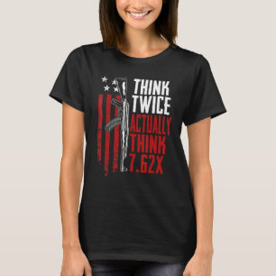 Denk twee keer aan 7 62 AK47 Geweer Pistool J T-shirt