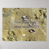 Denk vandaag na en spreek morgen zee foto poster (Voorkant)