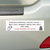 DENK VOOR JE DRINKT, ALCOHOLISME BEWUSTZIJN BUMPERSTICKER (Op auto)