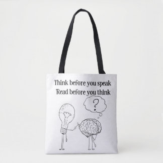Denk Voor Je Spreekt Zwart Wit Lezer Citaat Tote Bag