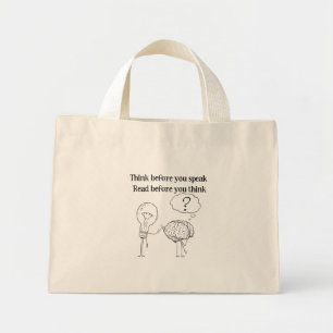 Denk Voor Je Spreekt Zwart Witte Lezer Quote Mini Tote Bag
