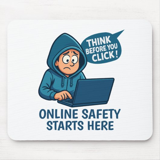 Denk voordat je klikt - Online veiligheidsbewustzi Muismat (Voorkant)