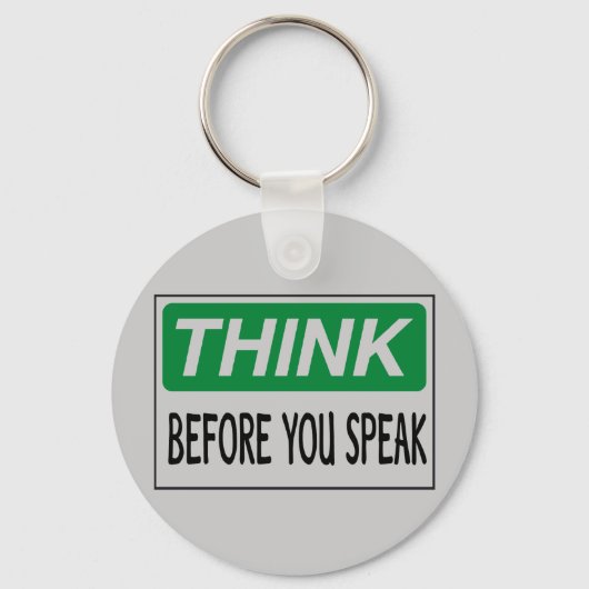 Denk voordat je spreekt sleutelhanger (Voorkant)