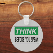 Denk voordat je spreekt sleutelhanger (Voorkant)