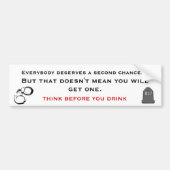 DENK VOORDAT U DRINK, ALCOHOLISME BEWUSTMAKING BUMPERSTICKER (Voorkant)