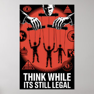 Denk Zolang Het Nog Legaal Is Propaganda Nepnieuws Poster