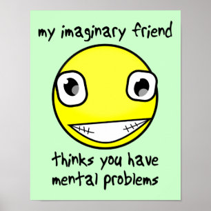 Denkbeeldige Vriend Geestelijke Problemen Grappige Poster