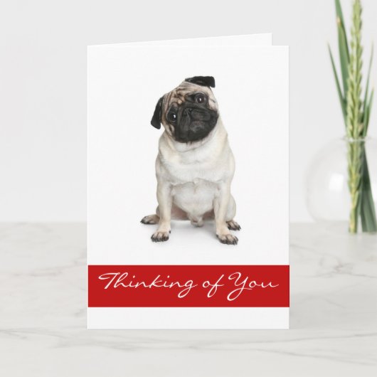 Denken aan je Pug Puppy Dog Wenskaart Kaart (Voorkant)