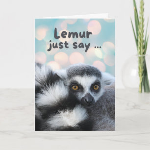 Denken aan je Schattigee Ring Tailed Lemur Pun Kaart