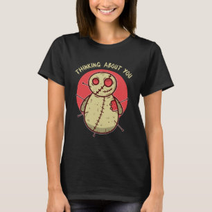 Denken over jou voodoo pop karma ritueel t-shirt