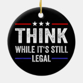 denken terwijl het nog legaal is keramisch ornament (Achterkant)