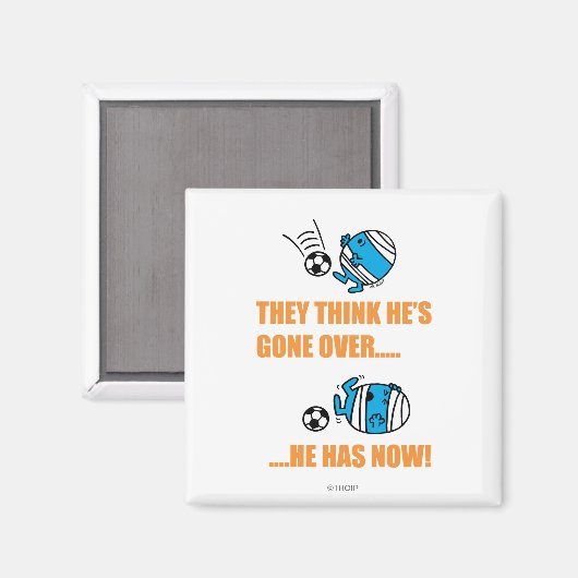 Denken ze dat hij is heengegaan? magneet (Voorkant / Achterkant)